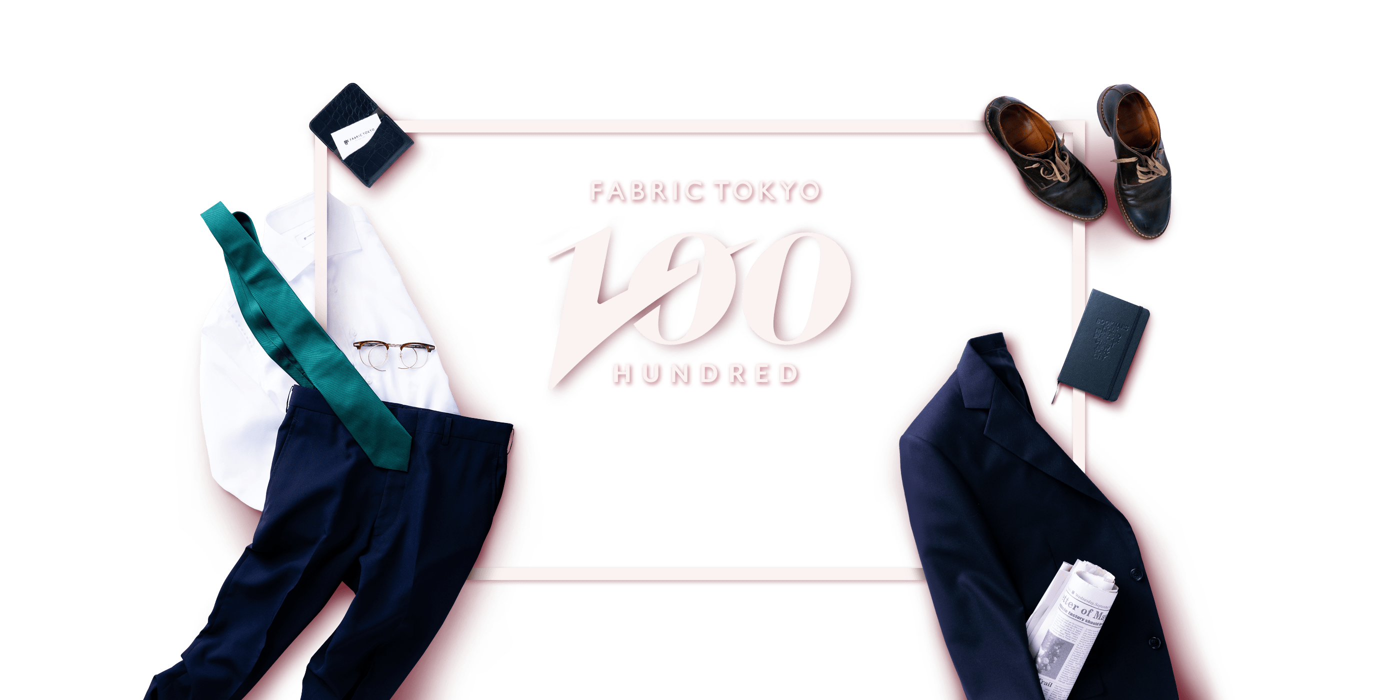 FABBRIC TOKYO 100